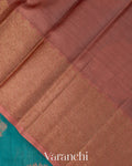 Teal Blue Pure Tussar Silk Saree