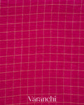 Rani Pink Checked Pure Kora Silk Saree