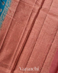 Peacock Blue Pure Tussar Silk Saree