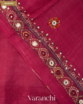 Deep Magenta Mirror Hand-Embroidered Pure Tussar Silk Handloom Saree — Border