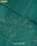 Turquoise Blue Mirror-Embroidered Pure Kota Tussar Silk Handloom Saree — Blouse