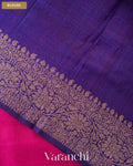 Rani Pink Pure Raw Silk Handloom Saree — Blouse
